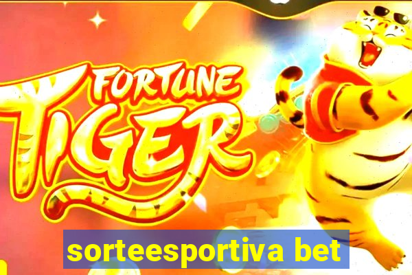 sorteesportiva bet